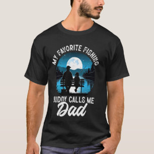 T-shirt Mon meilleur compagnon de pêche m'appelle Papa Drô