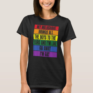 T-shirt Mon Milkshake amène tous les garçons au triage Je