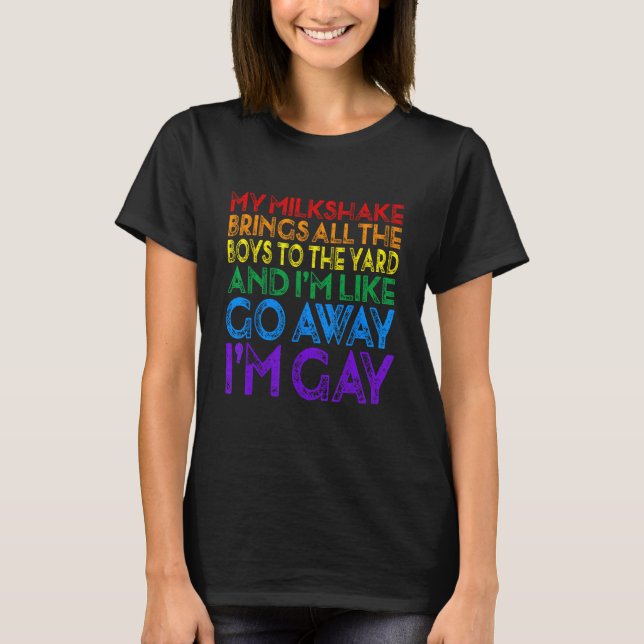 T-shirt Mon Milkshake apporte tous les garçons LGBT Drapea (Devant)