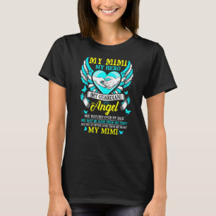 T-shirt Mon Mimi Mon Héros Mon Ange Gardien Qu'Elle Survei