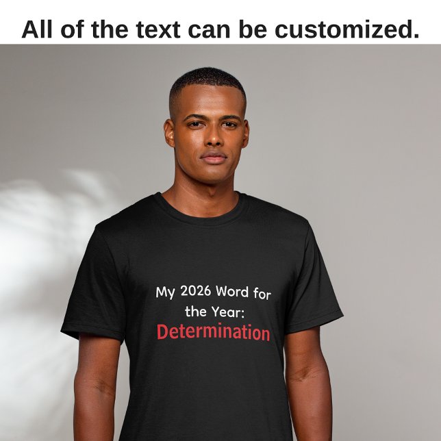 T-shirt Mon mot de l'année 2026 : Détermination noire  (New Year's Word of the Year goal: Determination)