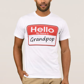 T-shirt Mon nom est Grandpop