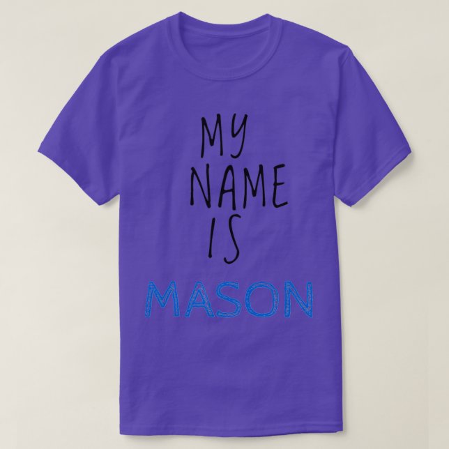 T-shirt Mon Nom Est Mason (Design devant)