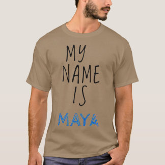 T-shirt Mon Nom Est Maya