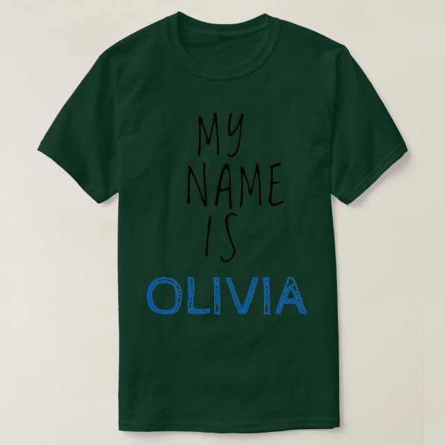 T-shirt Mon Nom Est Olivia (Design devant)