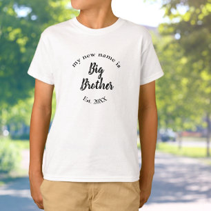 T-shirt Mon nouveau nom est Big Brother New Big Brother Es