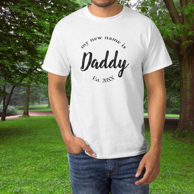 T-shirt Mon nouveau nom est Daddy Est (Créateur téléchargé)
