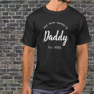 T-shirt Mon nouveau nom est Papa Est