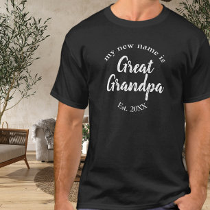 T-shirt Mon nouveau nom est super grand-père Est