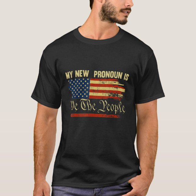 T-shirt Mon nouveau Pronoun est le Patriotique du Peuple (Devant)