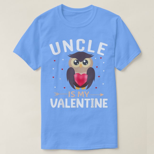 T-shirt Mon oncle est ma Saint Valentin drôle Saint Valent (Design devant)