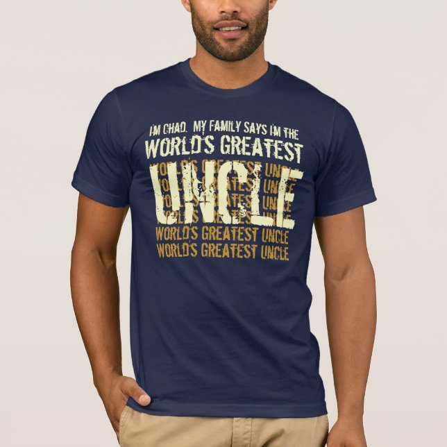 T-shirt Mon oncle le plus grand du monde dit ma famille V0 (Devant)
