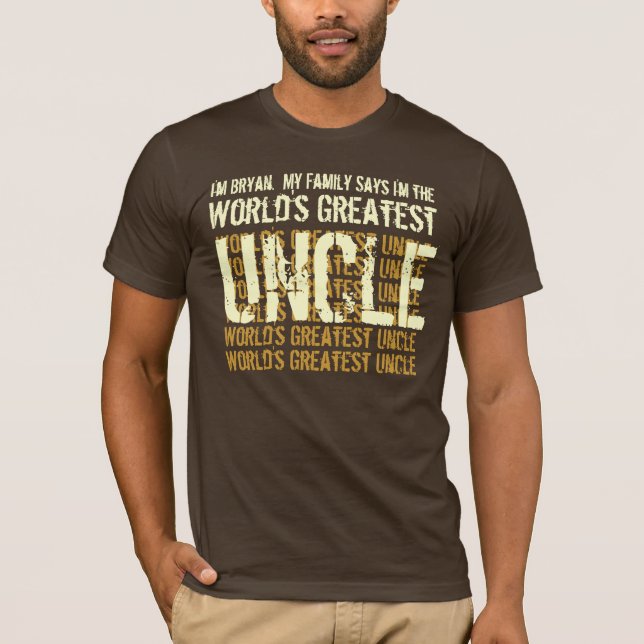 T-shirt Mon oncle le plus grand du monde dit ma famille V0 (Devant)