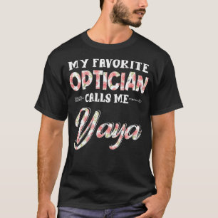 T-shirt Mon Opticien Préféré M'Appelle Yaya Floral