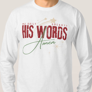 T-shirt Mon Pain Quotidien - Sa Parole Jésus-Christ Écritu