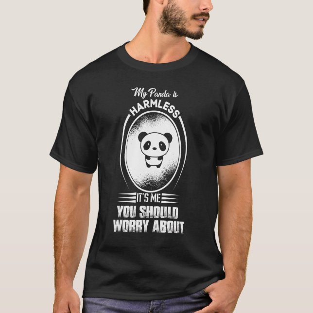 T-shirt Mon Panda est sans danger C'est moi que tu devrais (Devant)