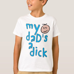 T-shirt Mon papa est un Dick