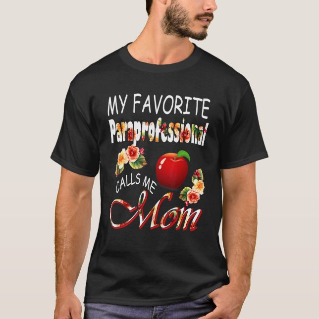 T-shirt Mon Paraprofessionnel Favori M'Appelle Maman Cute  (Devant)