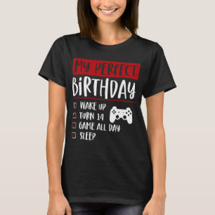 T-shirt Mon Parfait Anniversaire Se Réveiller Tour À Tour 