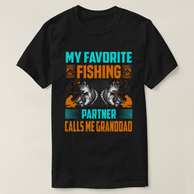 T-shirt Mon Partenaire De Pêche Préféré M'Appelle GRANDDAD (Design devant)