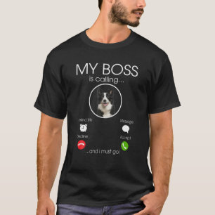 T-shirt Mon Patron Appelle - Drôle Bordure Collie Amoureux