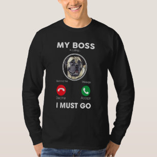 T-shirt Mon Patron Dit Que Je Dois Aller Français Mastiff