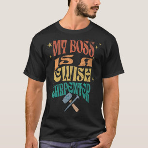T-shirt Mon Patron Est Un Charpentier Juif