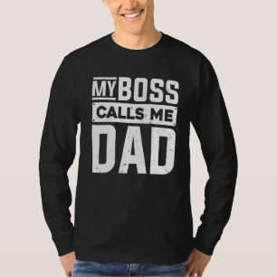T-shirt Mon Patron M'Appelle Papa Enfants Père Père Père P