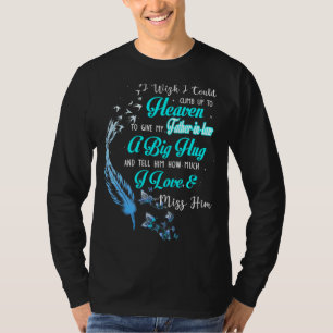 T-shirt Mon Père En Droit Un Gros Gros Gros Coin Lui Dit C