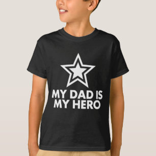 T-shirt Mon Père Est Mon Héros