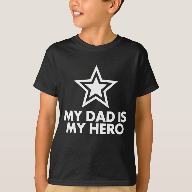 T-shirt Mon Père Est Mon Héros (Devant)