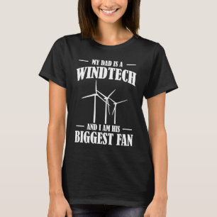 T-shirt Mon Père Est Un Éolien Technique Pères Éolien Turb