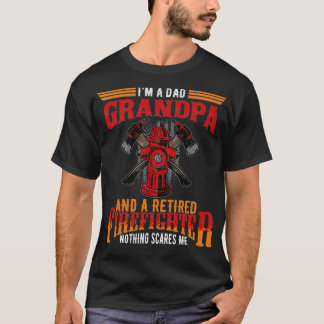 T-shirt Mon Père Grand-Père Pompier Retraité Rien De Moi