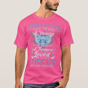 T-shirt Mon PèreInLaw Un trésor que vous êtes aimés manqué