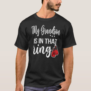 T-shirt Mon Petit-Fils Est Dans Cette Bague Fier Grand-Mèr