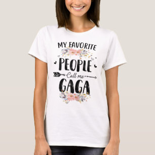 T-shirt Mon peuple favori m'appelle Gaga Flower Mother's D