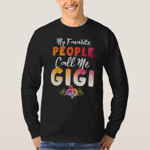 T-shirt Mon peuple favori m'appelle Gigi Maman Fête de la