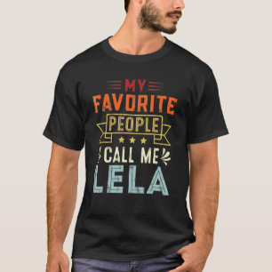 T-shirt Mon peuple favori m'appelle Lela Retro Mère's Da