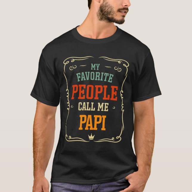 T-shirt Mon peuple favori m'appelle Papi Père &# s Jour (Devant)