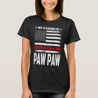 T-shirt Mon peuple favori m'appelle Pawpaw American Flag