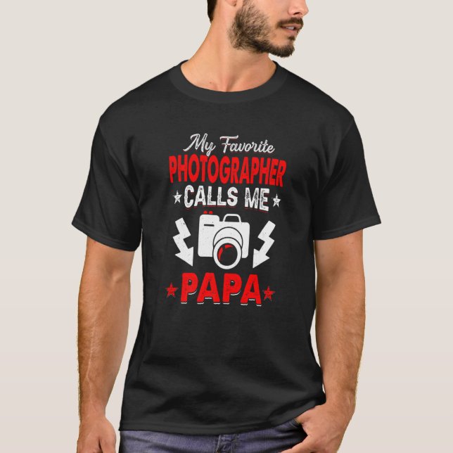 T-shirt Mon photographe préféré m'appelle Papa Camera Papa (Devant)
