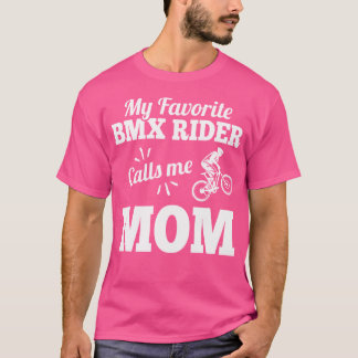 T-shirt Mon Pilote Bmx Préféré M'Appelle Maman Pour Mère