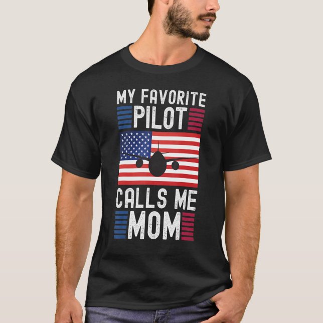 T-shirt Mon pilote favori m'appelle Maman Pilote Mère (Devant)