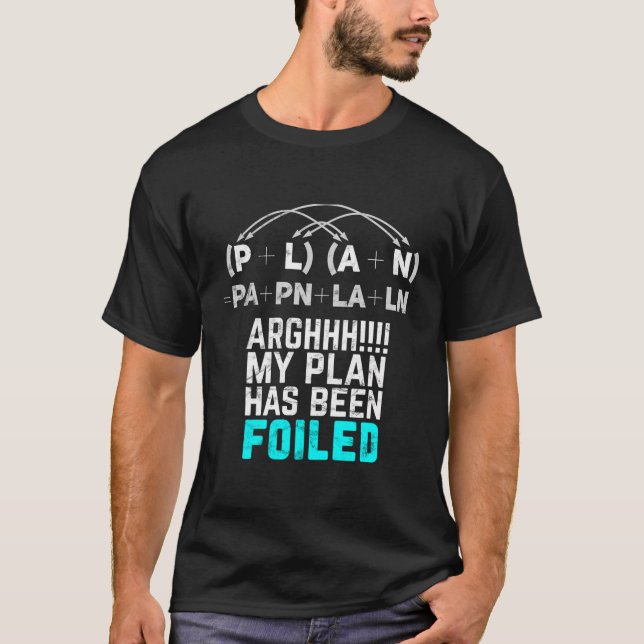 T-shirt Mon Plan A Été Rejeté Drôle Pun De Maths Long Manc (Devant)