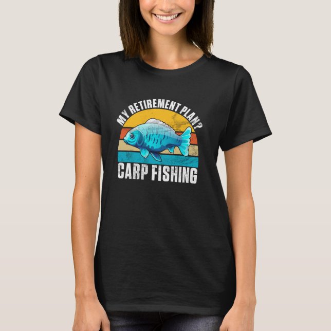 T-shirt Mon Plan De Retraite Pêche Carpe (Devant)