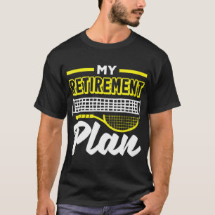 T-shirt Mon plan de retraite Pêche Citation drôle