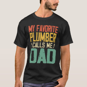 T-shirt Mon Plomber Favori M'Appelle Papa Vintage Retro