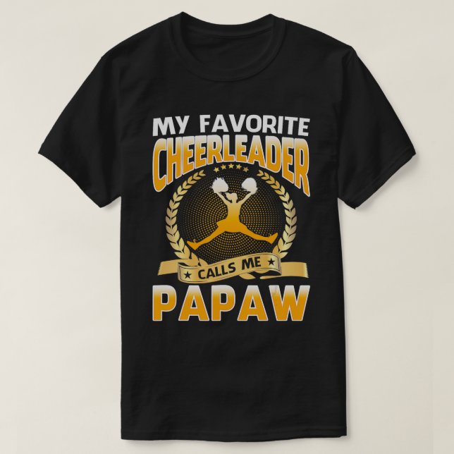 T-shirt Mon Pom-pom girl préféré m'appelle Papaw Cheerlead (Design devant)