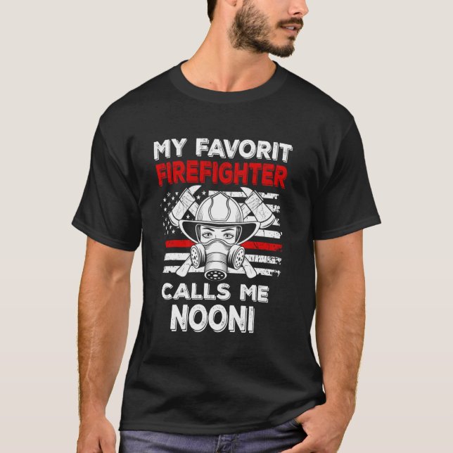 T-shirt Mon pompier préféré m'appelle Nooni Thin Red Li (Devant)