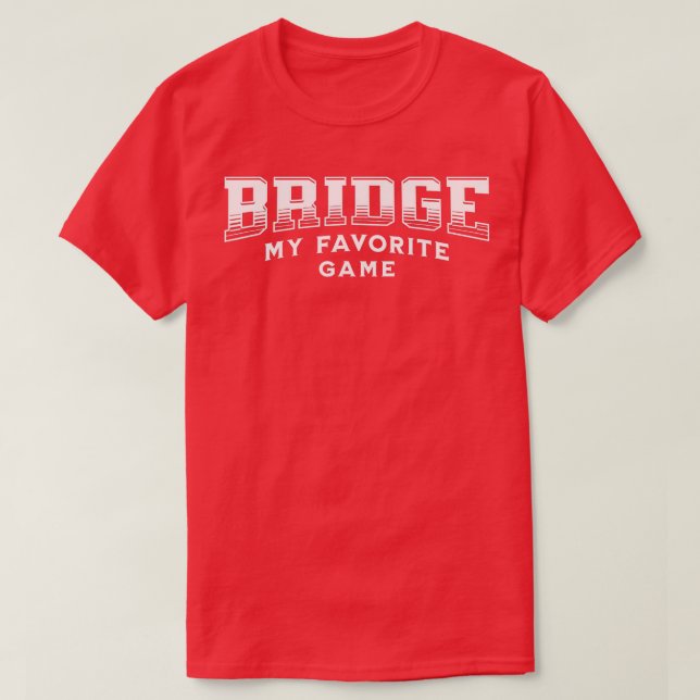 T-shirt Mon Pont de jeu de cartes favorites (Design devant)